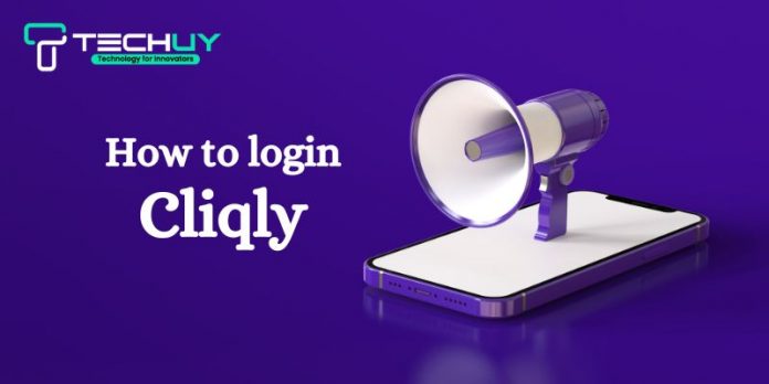 Unveiling the Seamless World of Cliqly Login
