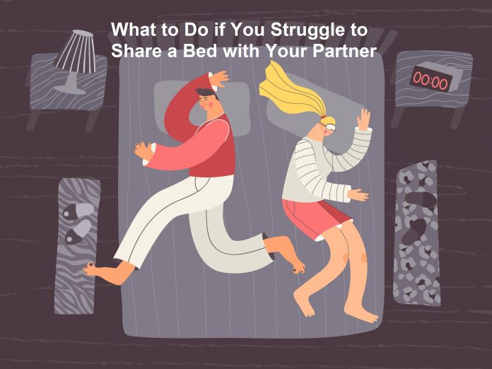 What to Do if You Struggle to Share a Bed with Your Partner